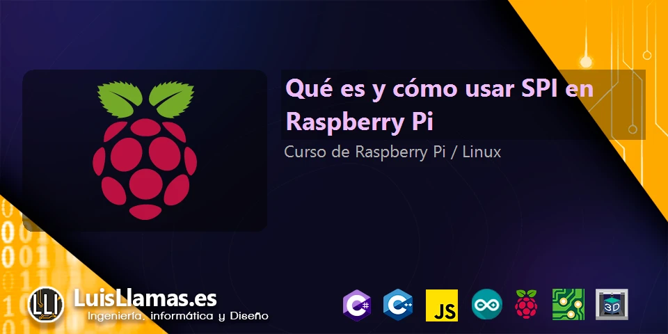 Qué es y cómo usar SPI en Raspberry Pi