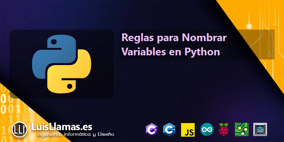 Reglas para nombrar variables en Python