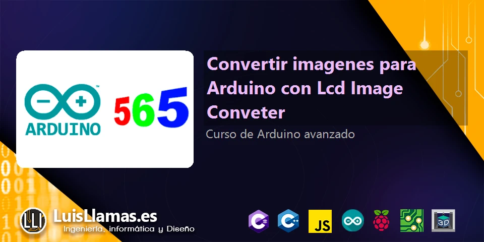 Convert images for Arduino with Lcd Image Conveter