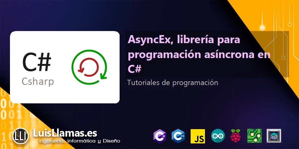 AsyncEx, library for asynchronous programming in C#