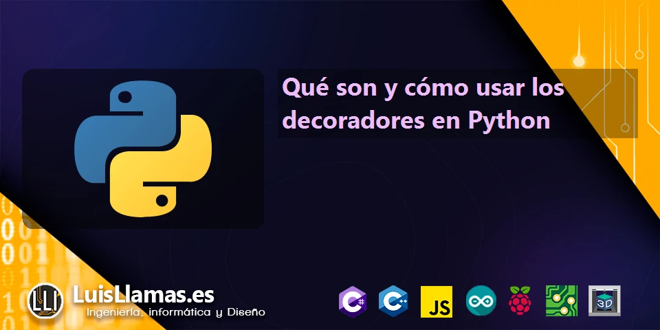 Qué son y cómo usar los decoradores en Python