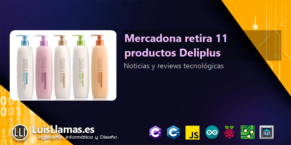 Mercadona withdraws 11 Deliplus products