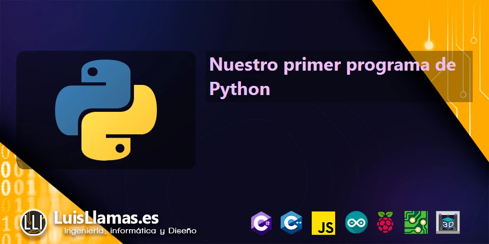 Nuestro primer programa de Python