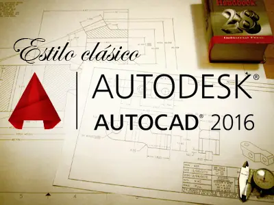 recuperar-el-estilo-visual-clasico-en-autocad-2016